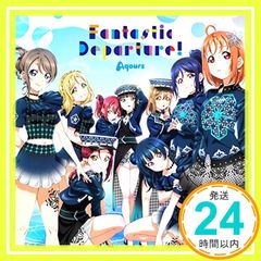 거의 신품 [러브라이브! 선샤인!! Aqours 6th LoveLive! DOME TOUR 2020] 테마 송 CD [Fantastic Departure!] [CD] Aqours_01