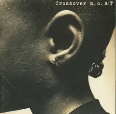 【中古】邦楽CD m.c.A・T / Crossover