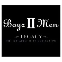 レガシー 〜ボーイズIIメン・グレイテスト・ヒッツ(限定盤)