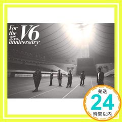 V6 For the 25th anniversary 通常盤 Blu-ray - メルカリ