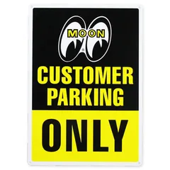ムーンアイズ サインプレート アメリカン サインボード おしゃれ 駐車禁止 駐車場 看板 車 バイク アメリカ アメリカン雑貨 MOONEYES CUSTOMER PARKING ONLY