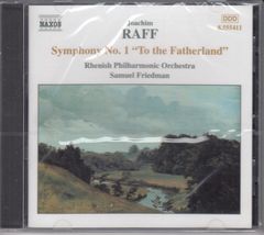 [CD/Naxos]ヨアヒム・ラフ(1822-1882):交響曲第1番Op.96「祖国に寄せて」/サミュエル・フリードマン&ライン・フィルハモーニー管弦楽団 1998.5