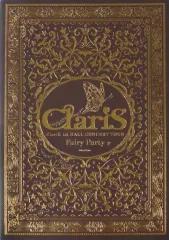 【中古】パンフレット ≪パンフレット≫ パンフレット Claris 1st HALL CONCERT TOUR Fairy Party