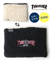 THRASHER スラッシャー キッズ ネックウォーマー ボア リバーシブル 秋冬 防寒 ブラック ホワイト 子供用 小学生 男の子 女の子