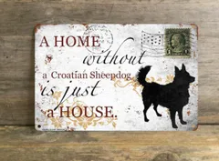 【Croatian Sheepdog/クロアチアン・シープドッグ】 メタルプレート メッセージ 犬 雑貨 グッズ アート ポスター おしゃれ インテリア 壁飾り アンティーク風 145
