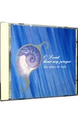CD／その他／O Lord hear my prayer 祈りの招き