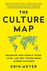 The Culture Map: Breaking Through the Invisible Boundaries o