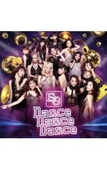 CD／E-girls／Dance Dance Dance