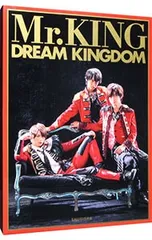 【外箱・ポスター3枚・トランプ54枚・ゲーム・シール付】DREAM KINGDOM 初回限定版-Mr.KING写真集／集英社