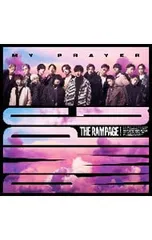 CD／RAMPAGE from EXILE TRIBE／【CD+DVD】MY PRAYER