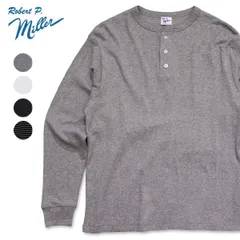 ロバート ピー ミラー【Robert P. Miller】143C Panel-rib H/N Tee ヘンリーネックTシャツ 長袖 ロンT メンズ レディース トップス シンプル 無地 ボーダー
