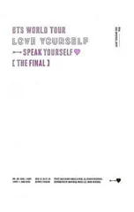 DVD／【フォトブック・折りたたみポスター・ブックマーク7枚・フォトカード付】BTS WORLD TOUR LOVE YOURSELF:SPEAK YOURSELF’[THE FINAL] FC SHOP限定