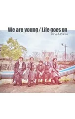 CD／King & Prince／【CD+DVD】We are young/Life goes on 初回限定盤B