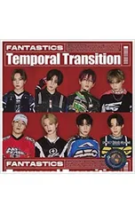 CD／FANTASTICS from EXILE TRIBE／Temporal Transition