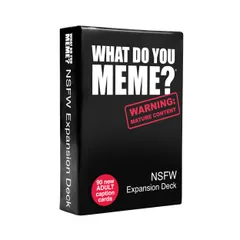 What Do You Meme (ワット ドゥー ユー ミーム) NSFW拡張パック What Do You Memeコアゲームに追加するための製品 (英語版) - 
