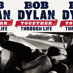 (CD)Together Through Life／Bob Dylan