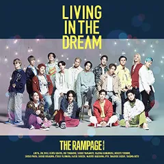 (CD)LIVING IN THE DREAM(CD+DVD ( FIGHT & LIVE盤))／THE RAMPAGE