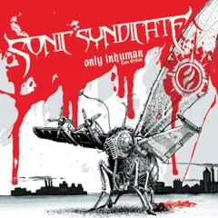 (CD)Only Inhuman: Tour Edition／Sonic Syndicate