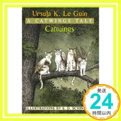 Catwings (A Catwing's Tale) Le Guin， Ursula K.; Schindler， S. D._03