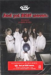 BiSH/And yet BiSH moves.〈初回生産限定盤〉未開封新品 BiSH/ And yet BiSH moves． DVD盤 【DVD】 エイベックス