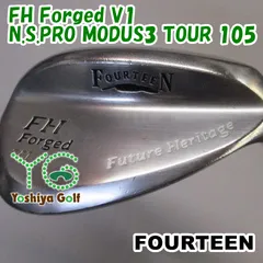 ウェッジ フォーティーン FH Forged V1/N.S.PRO MODUS3 TOUR 105/WEDGE/52[136939]