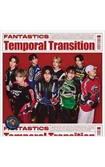 CD／FANTASTICS from EXILE TRIBE／【CD+Blu-ray】Temporal Transition LIVE盤