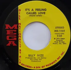 米7” Billy Mize Its A Feeling Called Love / Do Apples Look Like Ora MR1223 Mega /00080