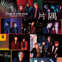 (CD)片隅 (SINGLE+Blu-ray Disc) - THE RAMPAGE from EXILE TRIBE／