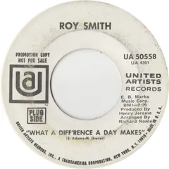 米7” Roy Smith What A Diffrence A Day Makes UA50558PROMO United Artists Recor プロモ /00080
