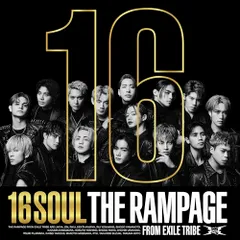 (CD)16SOUL(MV盤(AL+DVD)) - THE RAMPAGE from EXILE TRIBE／THE R