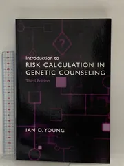 Introduction to Risk Calculation in Genetic Counseling Oxford University Press, USA Ian D.Young