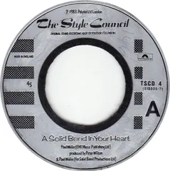 英7” Style Council A Solid Bond In Your Heart TSCD4 Polydor /00080