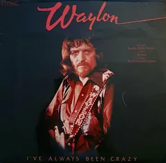 英LP Waylon Jennings Ive Always Been Crazy PL12979 RCA /00260
