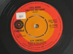 英7” Glen Campbell I Will Never Pass This Way Again / We All Pull The  CL15733 CAPITOL /00080