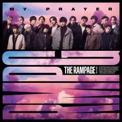 【新品】MY PRAYER(CD+DVD) / THE RAMPAGE from EXILE TRIBE