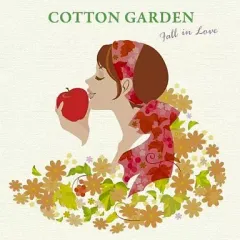 【中古】邦楽CD Cotton Garden/COTTON GARDEN Fall in Love