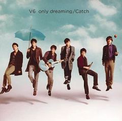 V6 only dreaming CDシングル 3形態まとめて | Mercari