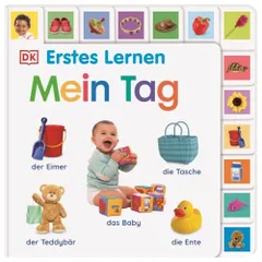 Erstes Lernen. Mein Tag: Pappbilderbuch mit Griff-Register u