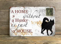 【Husky/ハスキー・ドッグ】 メタルプレート メッセージ 犬 雑貨 グッズ アート ポスター おしゃれ インテリア 壁飾り アンティーク風 236