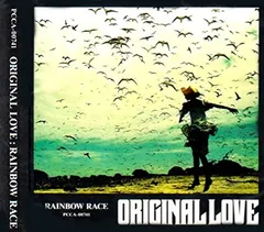 ◇オリジナルラヴ/ORIGINAL LOVE/RAINBOW RACE/PCCA741
