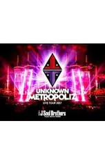 DVD／三代目 J Soul Brothers LIVE TOUR 2017“UNKNOWN METROPOLIZ”
