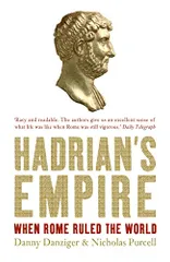 Hadrian's Empire／Danny Danziger、Nicholas Purcell