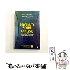 【中古】 Propensity score analysis statistical methods and applications cloth (Advanced quantitative techniques in the social sciences