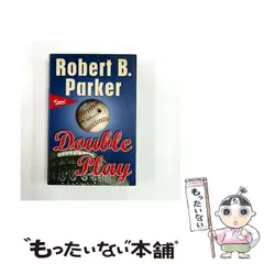 【中古】 Double play / / Robert B. Parker. / G P Putnam’s Sons