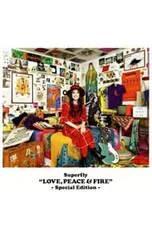 CD／Superfly／LOVE,PEACE&FIRE-Special Edition-