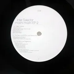 国内盤 INTERSELECTOR/MOSHI MOSHI EP 2/SIGMA SG008 12