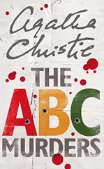 The ABC Murders (Poirot)／Agatha Christie