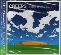 新品CD／未開封品 『NORTHERN COURAGE／CREEPS』　M_R0426