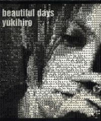 yukihiro 2011年/完全受注限定生産 beautiful days - メルカリ