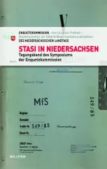 Stasi in Niedersachsen: Tagungsband des Symposiums der Enquetekommission (Bd. 2)